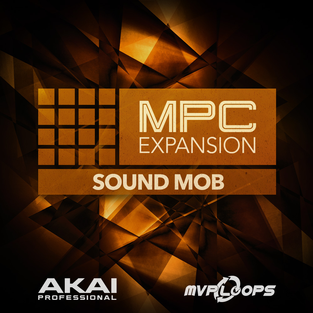 MPC EXPANSION SOUND MOB BY MVP LOOPS