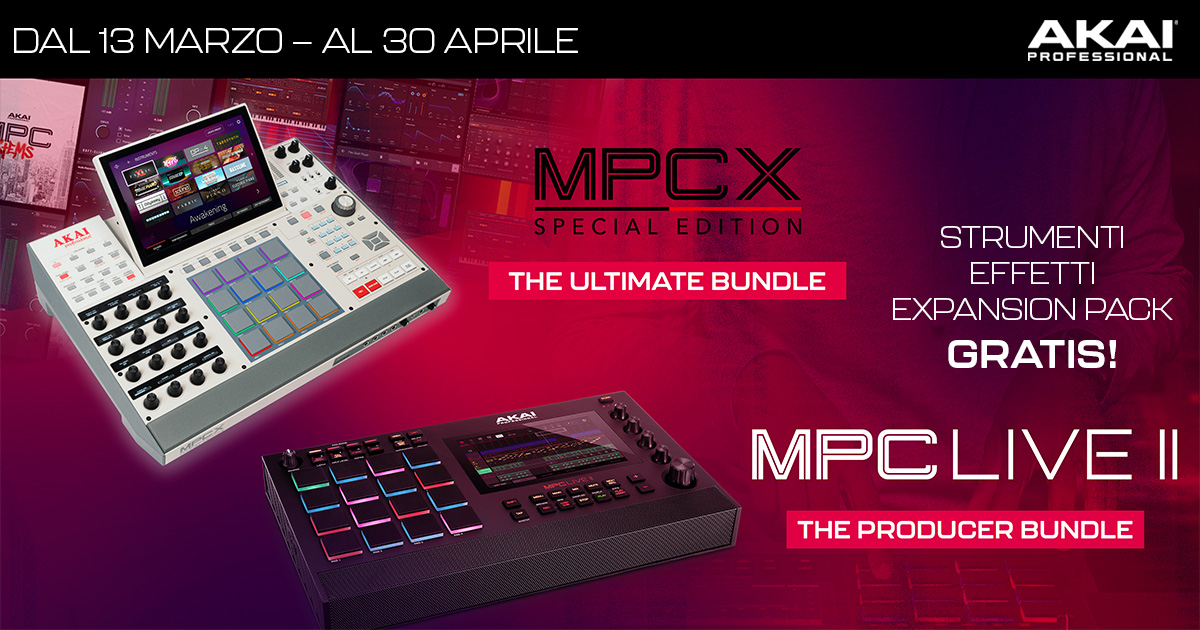 AKAI PRO MPC LIVE II E MPC X SE - SYNTH, FX ed Expansion Pack GRATIS (Primavera 2025) AKAI PRO MPC LIVE II E MPC X SE - SYNTH, FX ed Expansion Pack GRATIS (Primavera 2025)