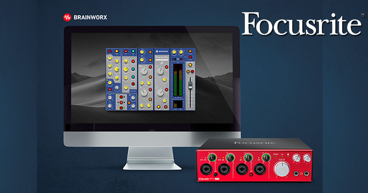 La promozione Focusrite con i Plug In Brainworx