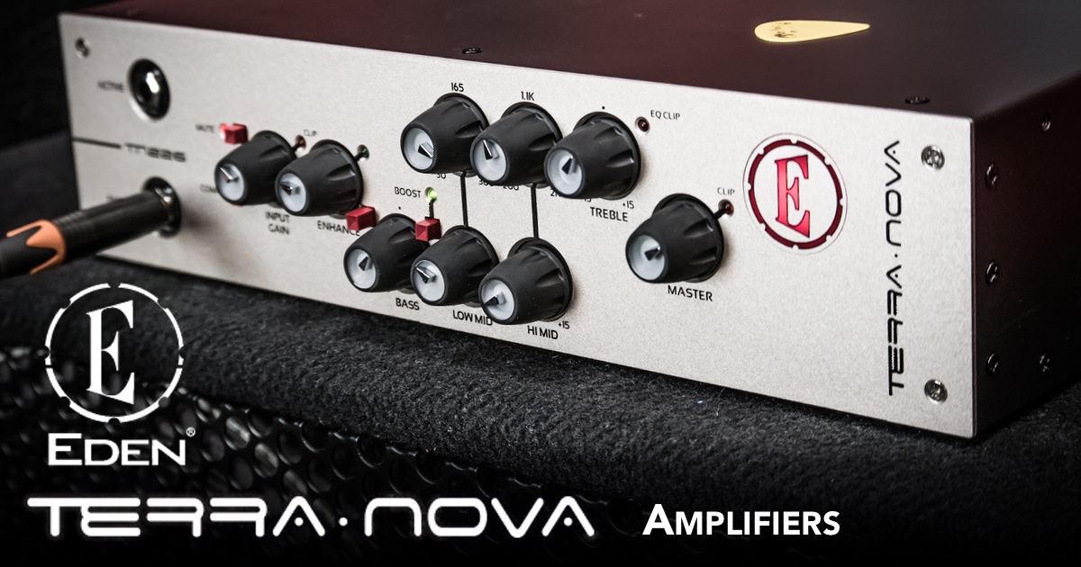 Eden Terra Nova Amplifiers Eden Terra Nova Amplifiers