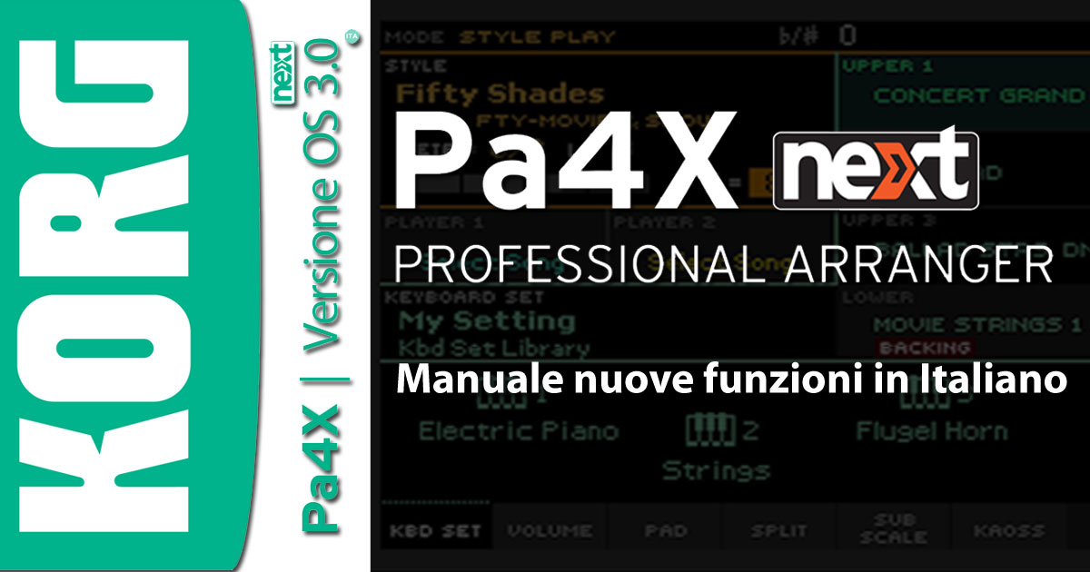 Ora disponibile il manuale integrativo per l'O.S. 3.0 per KORG Pa4X 