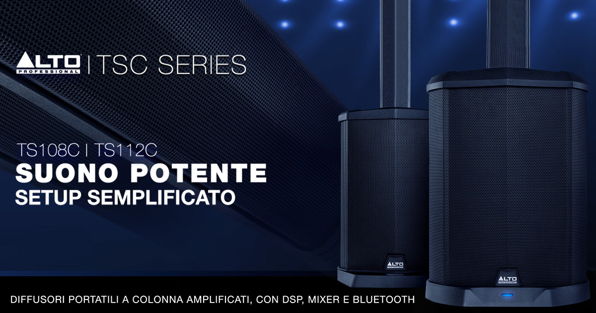 I sistemi a colonna attivi compatti e potenti della serie TrueSonic della Alto Professional I sistemi a colonna attivi compatti e potenti della serie TrueSonic della Alto Professional